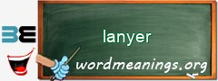 WordMeaning blackboard for lanyer